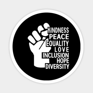 peace love inclusion equality diversity Magnet